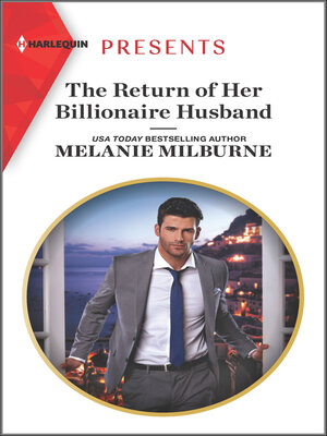The Return of Her Billionaire Husband - ebook